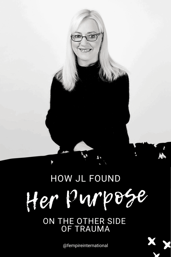 How JL found her purpose on the other side of trauma pin
