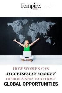 How women can successfully market their business to attract global opportunities pin 1